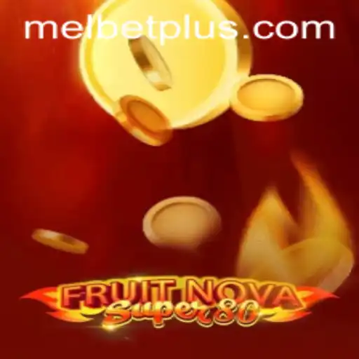 FruitNovaSuper80: An Engaging Casino Experience on Melbet