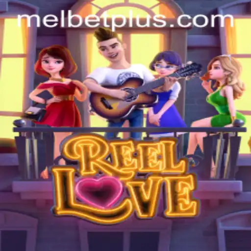 Discover the Exciting World of ReelLove on Melbet