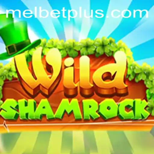 Discover the Enchanting World of WildShamrock: A Comprehensive Guide